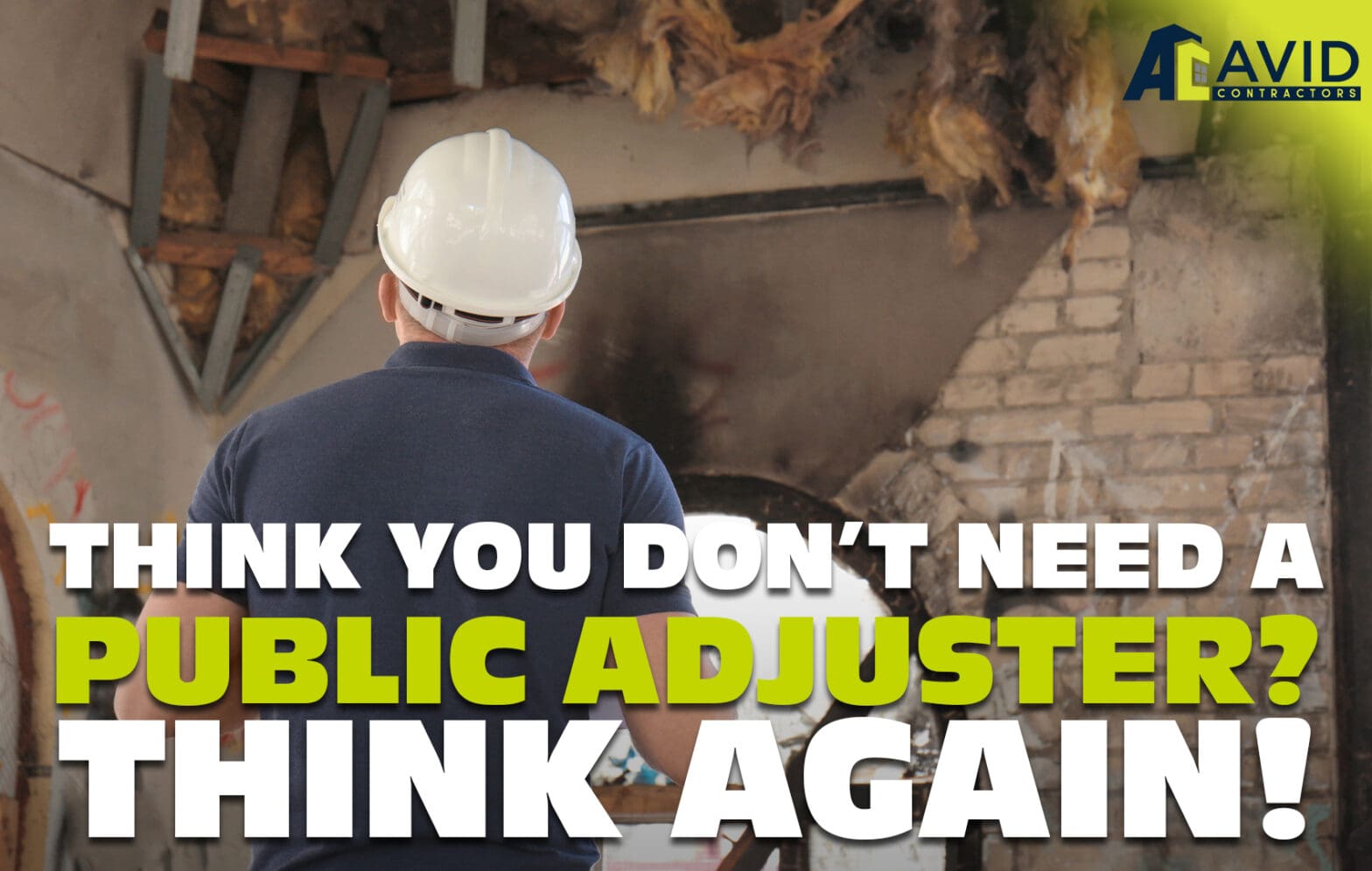 Think You Don’t Need a Public Adjuster? Think Again