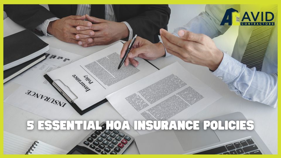 5 Essential HOA Insurance Policies