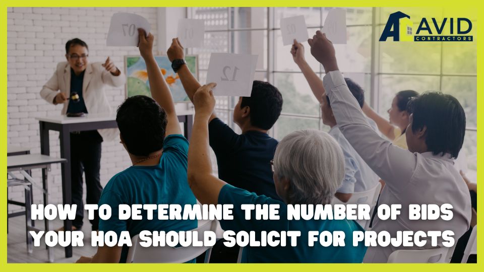 How to Determine the Number of Bids Your HOA Should Solicit for Projects