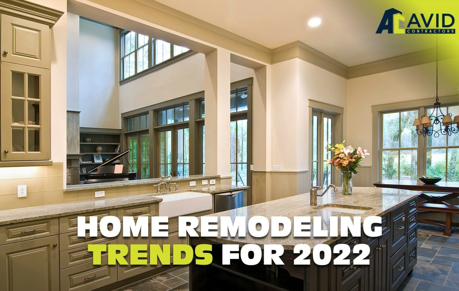 Home Remodeling Trends for 2022